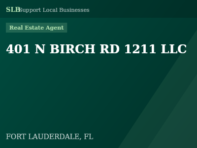 401 N BIRCH RD 1211 LLC — Real Estate Agent in FORT LAUDERDALE, FL