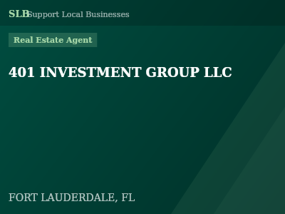 401 INVESTMENT GROUP LLC — Real Estate Agent in FORT LAUDERDALE, FL
