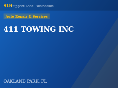411 TOWING INC — Auto Repair & Services in OAKLAND PARK, FL