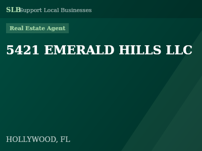 5421 EMERALD HILLS LLC — Real Estate Agent in HOLLYWOOD, FL