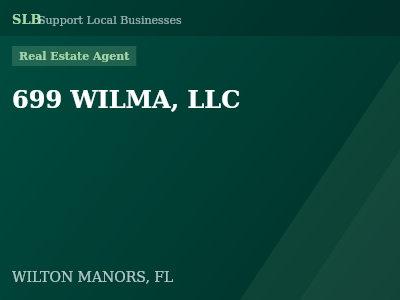 699 WILMA, LLC — Real Estate Agent in WILTON MANORS, FL