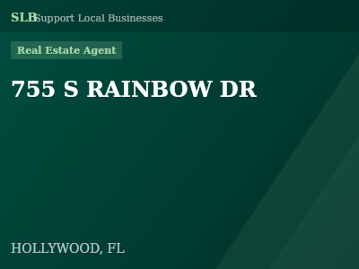 755 S RAINBOW DR — Real Estate Agent in HOLLYWOOD, FL
