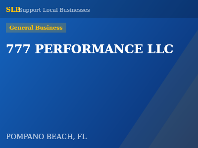 777 PERFORMANCE LLC — General Business in POMPANO BEACH, FL