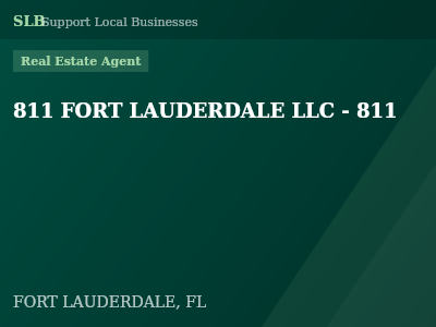 811 FORT LAUDERDALE LLC - 811 — Real Estate Agent in FORT LAUDERDALE, FL