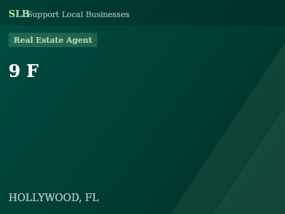 9 F — Real Estate Agent in HOLLYWOOD, FL