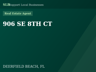 906 SE 8TH CT — Real Estate Agent in DEERFIELD BEACH, FL