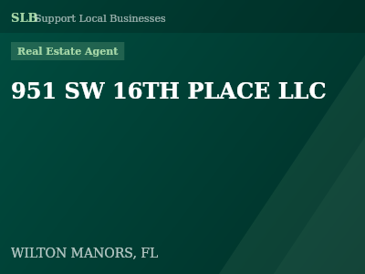 951 SW 16TH PLACE LLC — Real Estate Agent in WILTON MANORS, FL