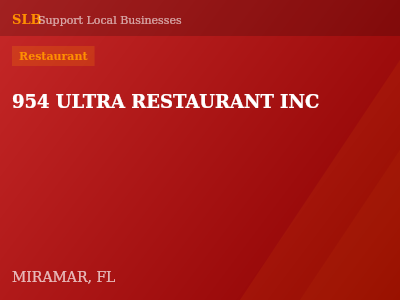 954 ULTRA RESTAURANT INC — Restaurant in MIRAMAR, FL