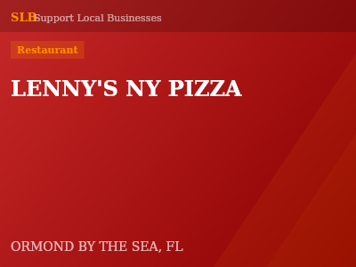 LENNY'S NY PIZZA — Restaurant in ORMOND BY THE SEA, FL