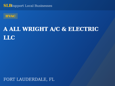A ALL WRIGHT A/C & ELECTRIC LLC — HVAC in FORT LAUDERDALE, FL