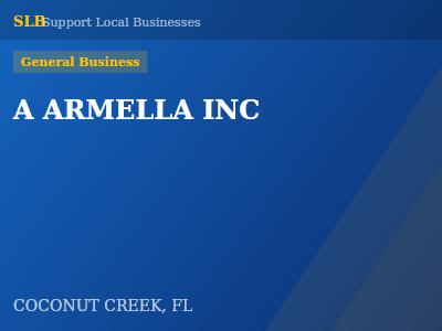 A ARMELLA INC — General Business in COCONUT CREEK, FL