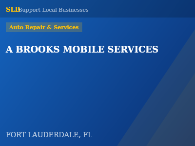 A BROOKS MOBILE SERVICES — Auto Repair & Services in FORT LAUDERDALE, FL