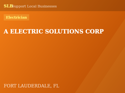A ELECTRIC SOLUTIONS CORP — Electrician in FORT LAUDERDALE, FL