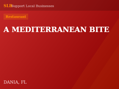 A MEDITERRANEAN BITE — Restaurant in DANIA, FL