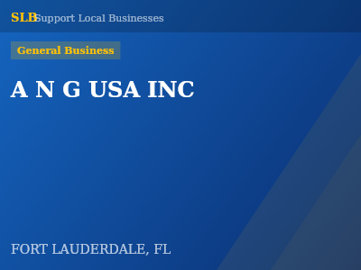 A N G USA INC — General Business in FORT LAUDERDALE, FL