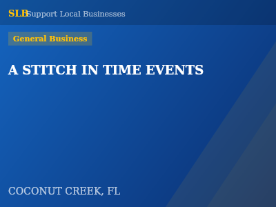 A STITCH IN TIME EVENTS — General Business in COCONUT CREEK, FL