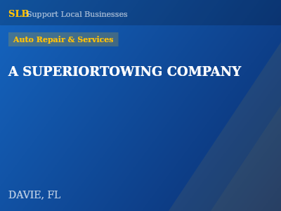 A SUPERIORTOWING COMPANY — Auto Repair & Services in DAVIE, FL