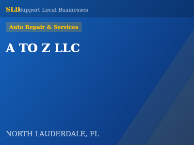 A TO Z LLC — Auto Repair & Services in NORTH LAUDERDALE, FL