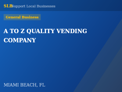A TO Z QUALITY VENDING COMPANY — General Business in MIAMI BEACH, FL