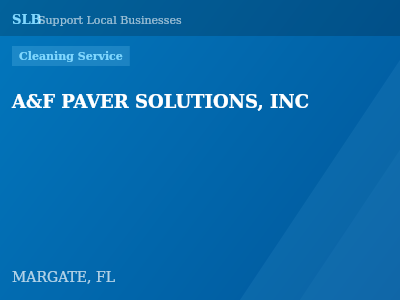 A&F PAVER SOLUTIONS, INC — Cleaning Service in MARGATE, FL
