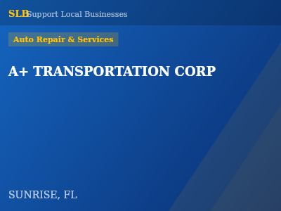 A+ TRANSPORTATION CORP — Auto Repair & Services in SUNRISE, FL