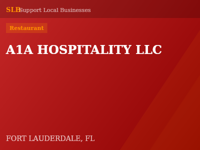 A1A HOSPITALITY LLC — Restaurant in FORT LAUDERDALE, FL