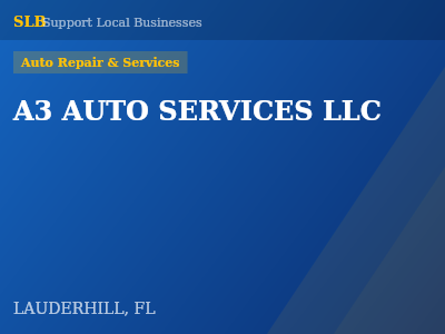 A3 AUTO SERVICES LLC — Auto Repair & Services in LAUDERHILL, FL