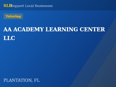 AA ACADEMY LEARNING CENTER LLC — Tutoring in PLANTATION, FL