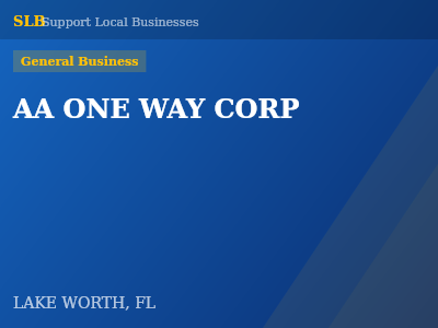 AA ONE WAY CORP — General Business in LAKE WORTH, FL