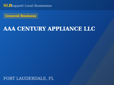 AAA CENTURY APPLIANCE LLC — General Business in FORT LAUDERDALE, FL
