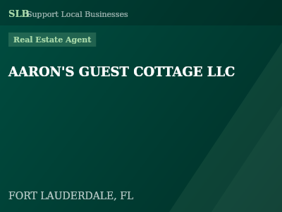 AARON'S GUEST COTTAGE LLC — Real Estate Agent in FORT LAUDERDALE, FL