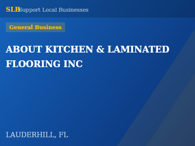 ABOUT KITCHEN & LAMINATED FLOORING INC — General Business in LAUDERHILL, FL