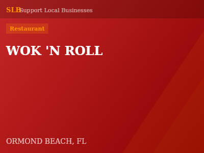 WOK 'N ROLL — Restaurant in ORMOND BEACH, FL