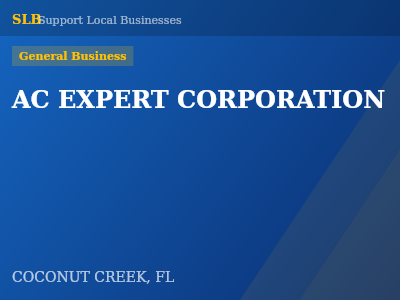 AC EXPERT CORPORATION — General Business in COCONUT CREEK, FL