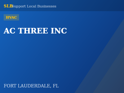 AC THREE INC — HVAC in FORT LAUDERDALE, FL