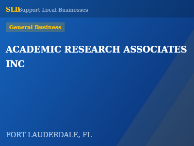 ACADEMIC RESEARCH ASSOCIATES INC — General Business in FORT LAUDERDALE, FL
