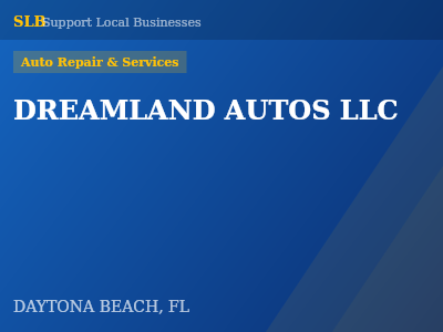 DREAMLAND AUTOS LLC — Auto Repair & Services in DAYTONA BEACH, FL