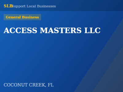 ACCESS MASTERS LLC — General Business in COCONUT CREEK, FL