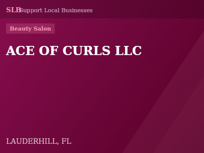 ACE OF CURLS LLC — Beauty Salon in LAUDERHILL, FL