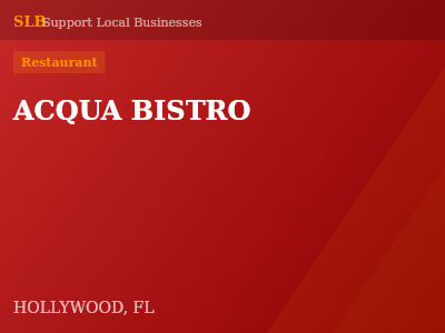 ACQUA BISTRO — Restaurant in HOLLYWOOD, FL