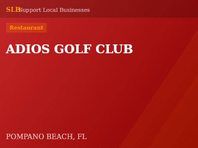 ADIOS GOLF CLUB — Restaurant in POMPANO BEACH, FL
