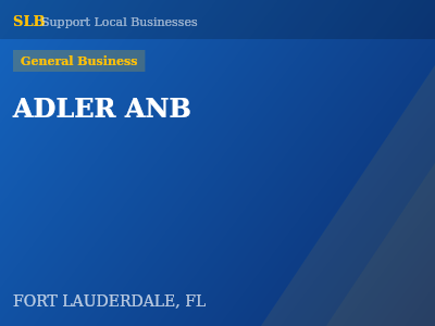 ADLER ANB — General Business in FORT LAUDERDALE, FL