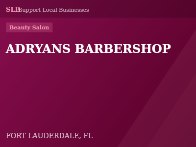 ADRYANS BARBERSHOP — Beauty Salon in FORT LAUDERDALE, FL