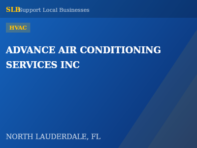 ADVANCE AIR CONDITIONING SERVICES INC — HVAC in NORTH LAUDERDALE, FL