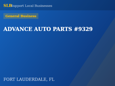 ADVANCE AUTO PARTS #9329 — General Business in FORT LAUDERDALE, FL