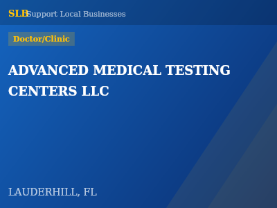ADVANCED MEDICAL TESTING CENTERS LLC — Doctor/Clinic in LAUDERHILL, FL