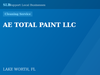 AE TOTAL PAINT LLC — Cleaning Service in LAKE WORTH, FL