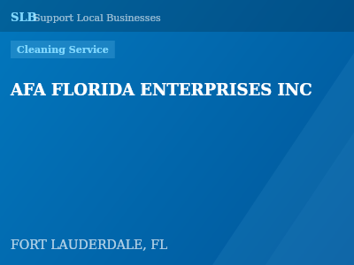 AFA FLORIDA ENTERPRISES INC — Cleaning Service in FORT LAUDERDALE, FL