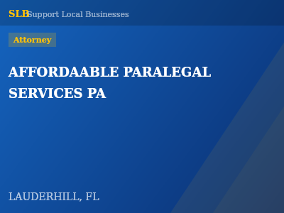 AFFORDAABLE PARALEGAL SERVICES PA — Attorney in LAUDERHILL, FL