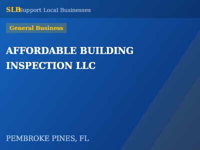 AFFORDABLE BUILDING INSPECTION LLC — General Business in PEMBROKE PINES, FL